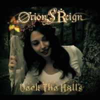 Orion's Reign : Deck the Halls